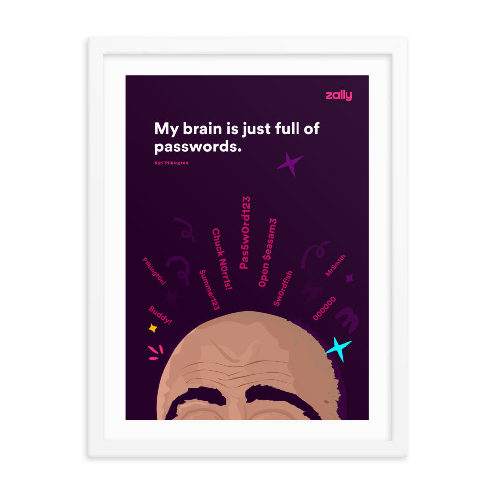 My brain is full of passwords [Purple] framed poster