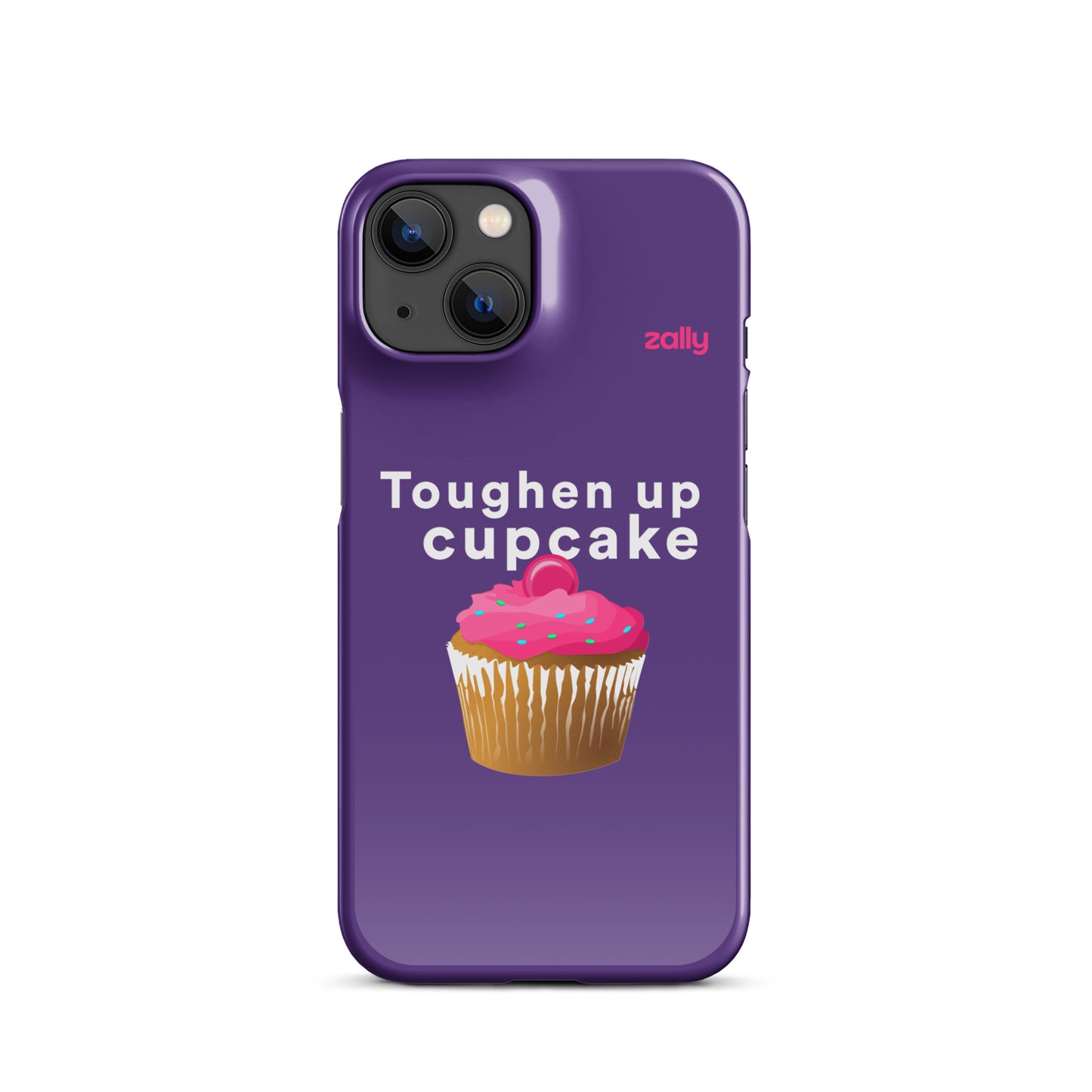 Toughen up cupcake