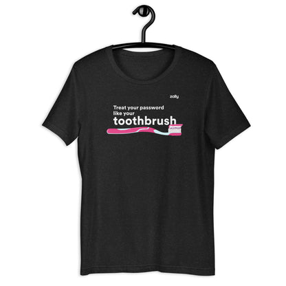 Treat your password like a toothbrush bold quote t-shirt