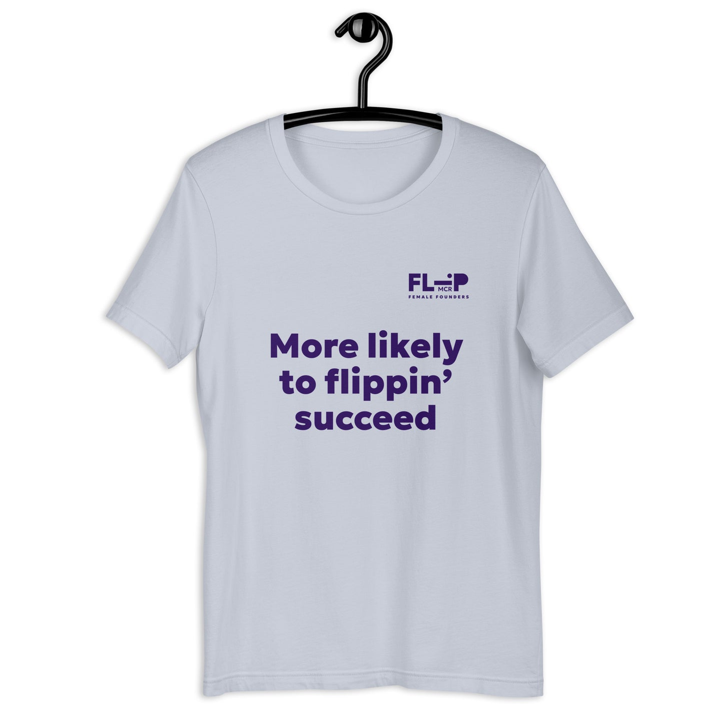 More likely to flippin’ succeed